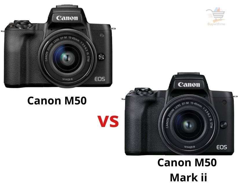 Canon M50 vs M50 Mark ii