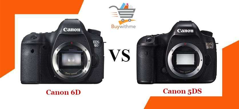 Canon 5DS v s 6D